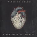 Alice In Chains/Black Gives Way To Blue