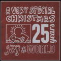 A Very Special Christmas - 25 Years