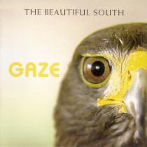 The Beautiful South/Gaze