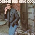 Donnie Iris/King Cool