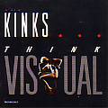 The Kinks/Think Visual