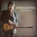Michael Stanley/The Soft Addictions