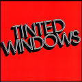 Tinted Windows/Tinted Windows