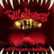 The Wildhearts/The Wildhearts Must Be Destroyed