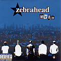 Zebrahead/MFZB